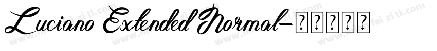 Luciano Extended Normal字体转换